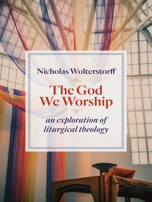 cover image of The God We Worship
